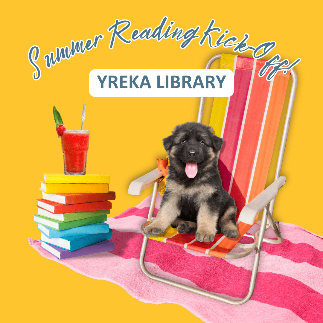 Summer Reading Kick off Yreka